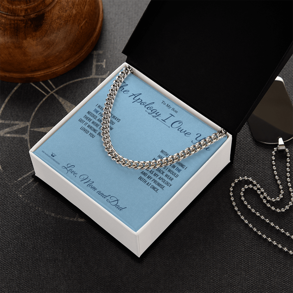 The Apology I Owe You - Cuban Link Chain for Son