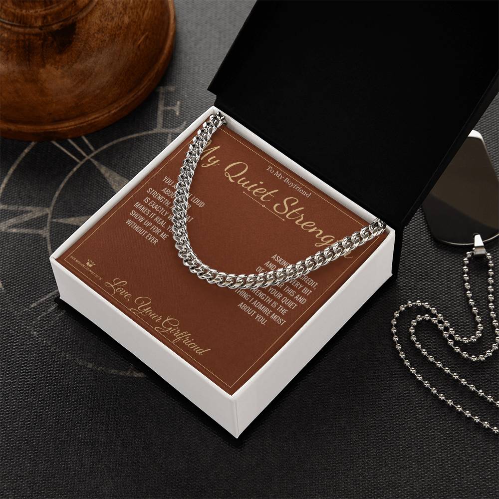 My Quiet Strength - Cuban Link Chain for Boyfriend - personalized keepsake gift from SKH Radiant Expressions