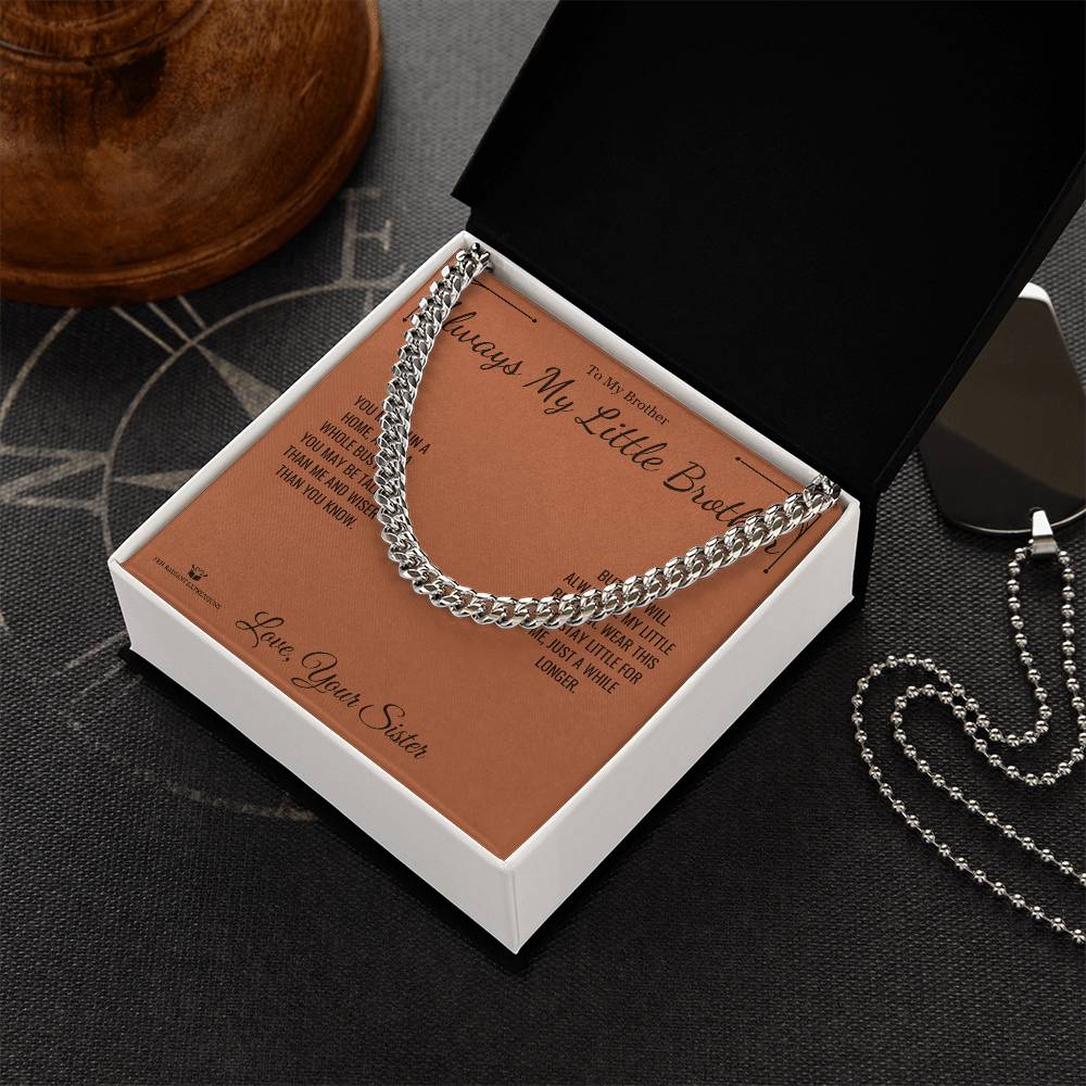 Always My Little Brother - Cuban Link Chain for Brother - personalized keepsake gift from SKH Radiant Expressions