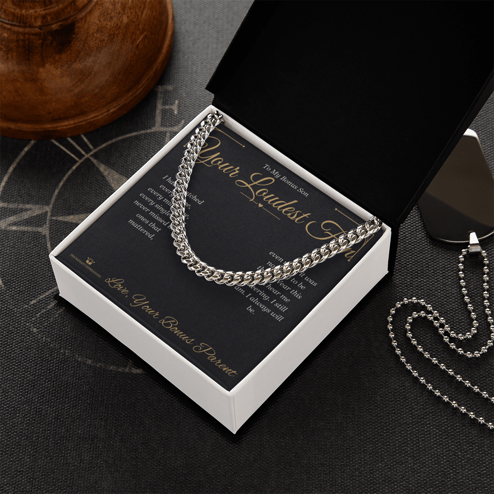Your Loudest Fan - Cuban Link Chain for Stepson - personalized keepsake gift from SKH Radiant Expressions