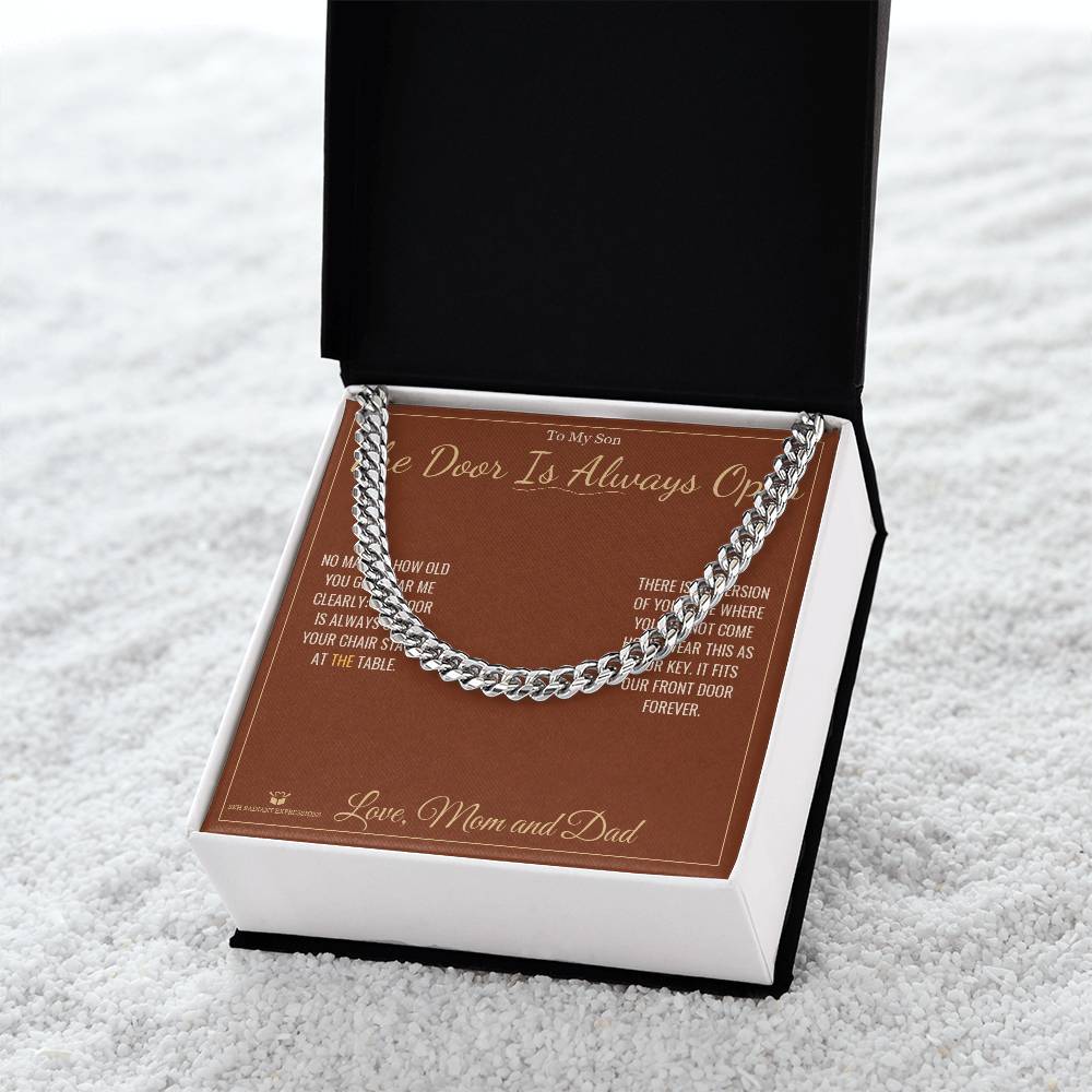 The Door Is Always Open - Cuban Link Chain for Son