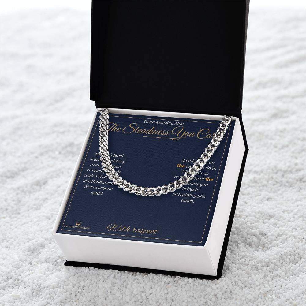 The Steadiness You Carry - Cuban Link Chain for Him