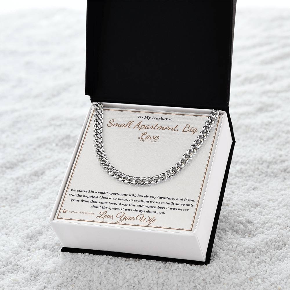 Small Apartment, Big Love - Cuban Link Chain for Husband