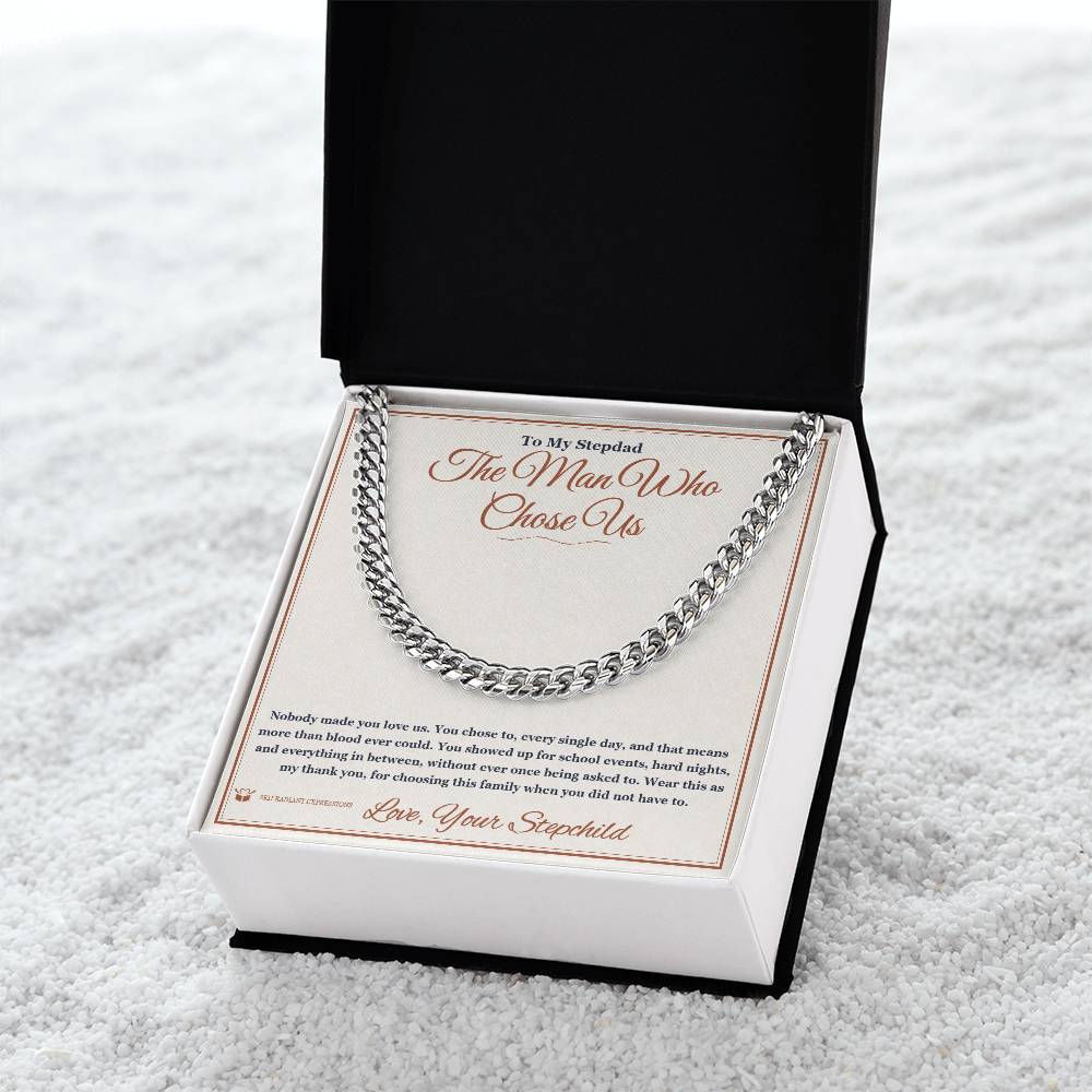 The Man Who Chose Us - Cuban Link Chain for Stepdad