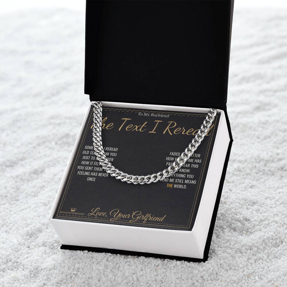 The Text I Reread - Cuban Link Chain for Boyfriend