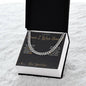 Since I Was Small - Cuban Link Chain for Nephew