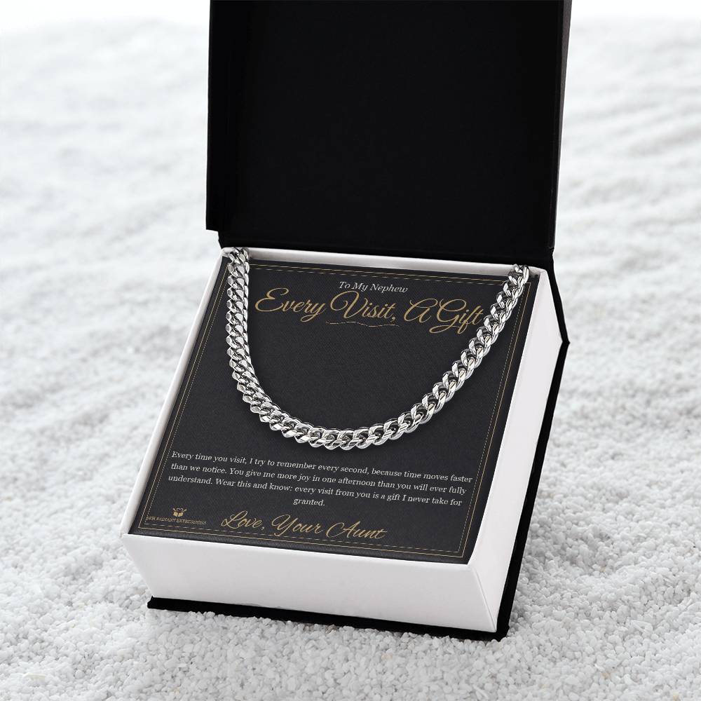 Every Visit, A Gift - Cuban Link Chain for Nephew