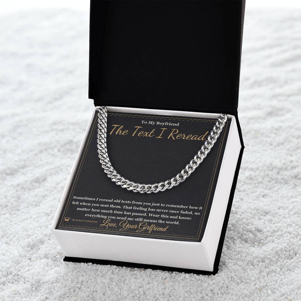 The Text I Reread - Cuban Link Chain for Boyfriend