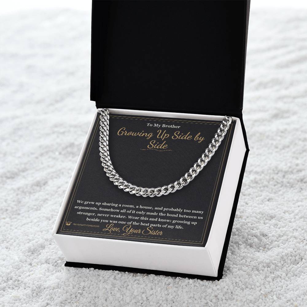 Growing Up Side by Side - Cuban Link Chain for Brother