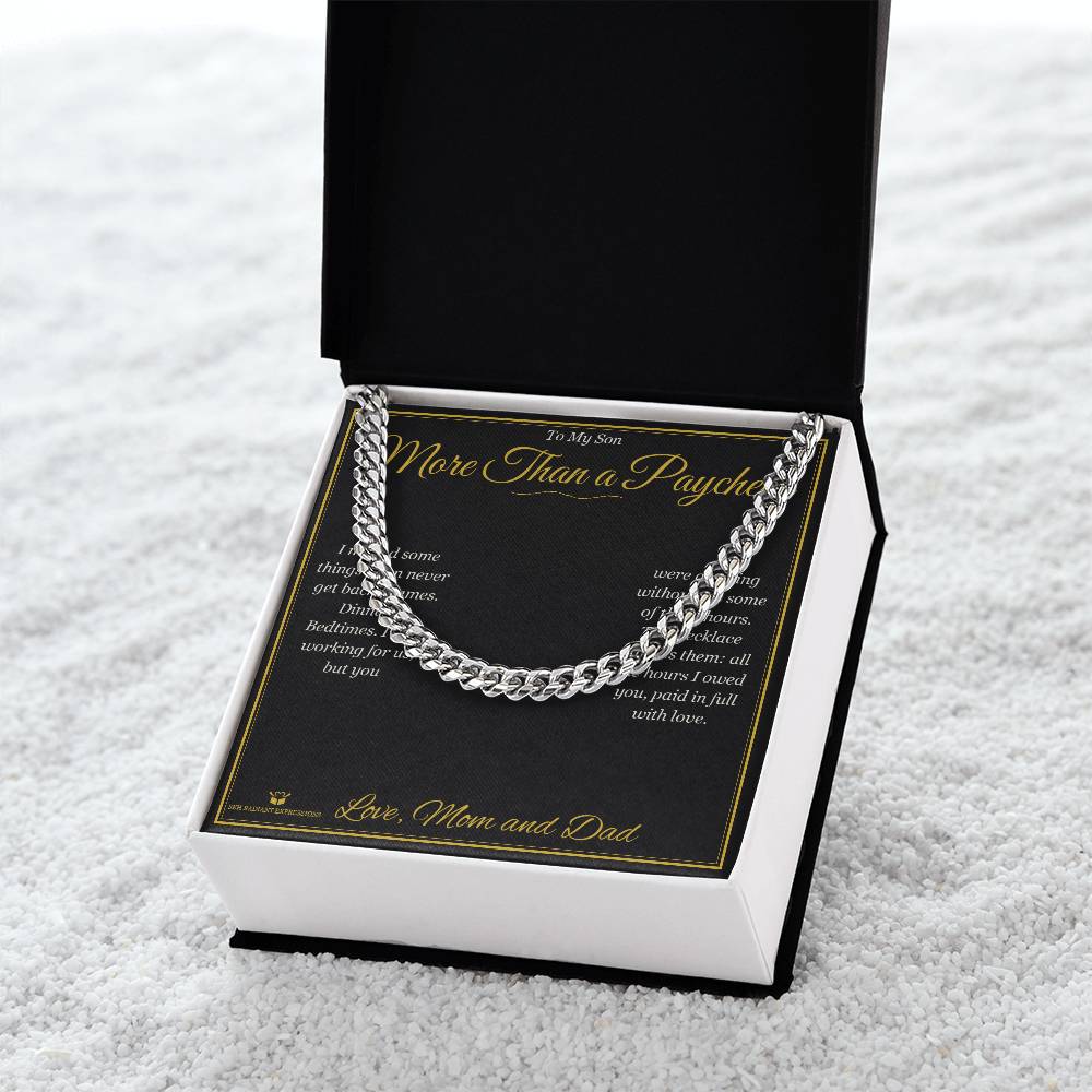More Than a Paycheck - Cuban Link Chain for Son