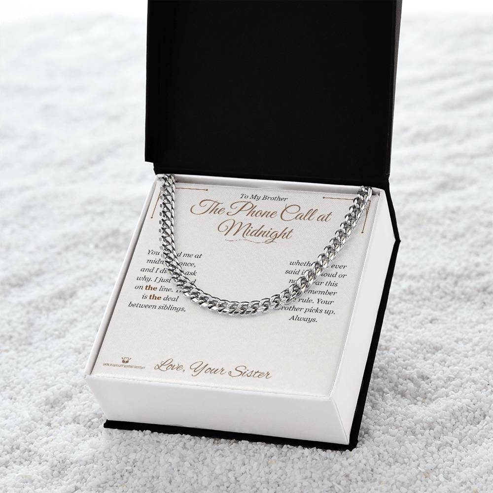 The Phone Call at Midnight - Cuban Link Chain for Brother - personalized keepsake gift from SKH Radiant Expressions