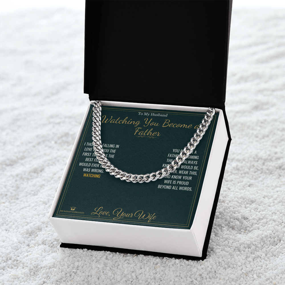 Watching You Become a Father - Cuban Link Chain for Husband - personalized keepsake gift from SKH Radiant Expressions