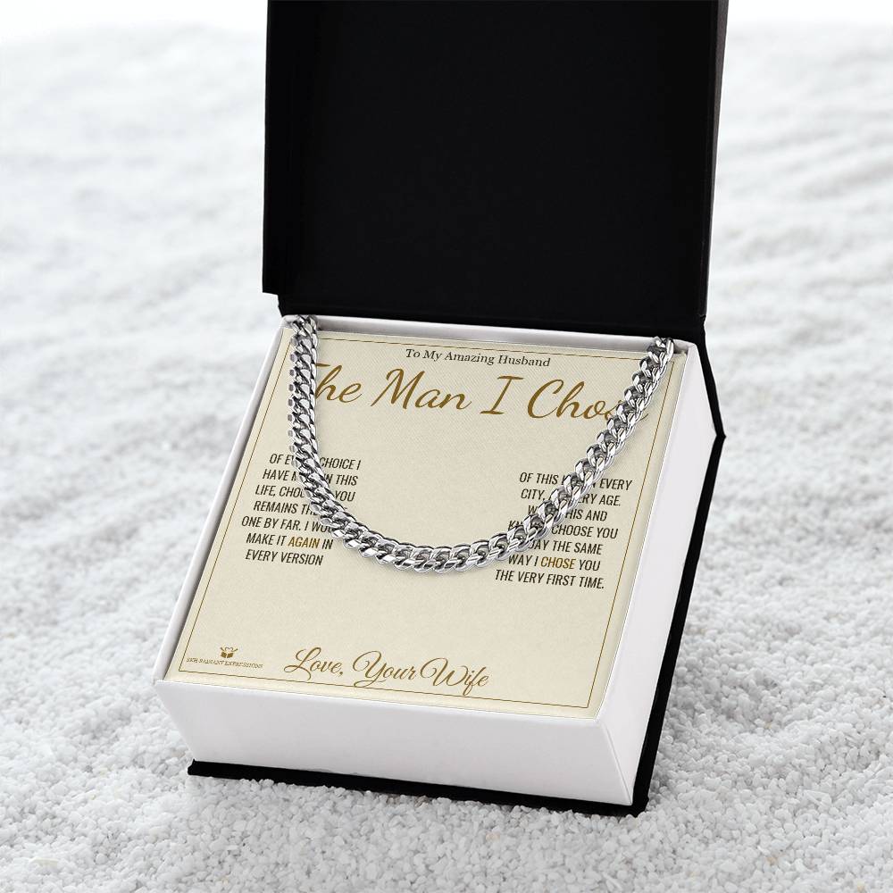 The Man I Chose - Cuban Link Chain for Husband - personalized keepsake gift from SKH Radiant Expressions