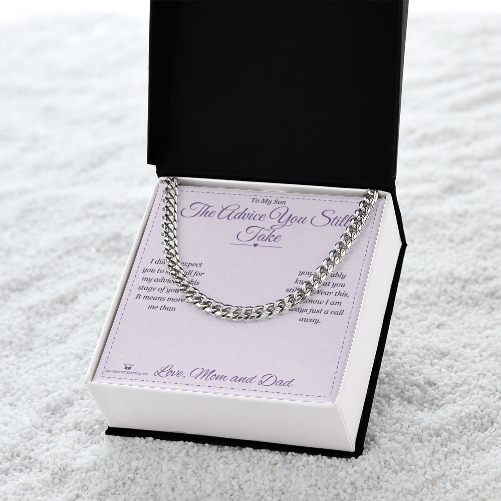 The Advice You Still Take - Cuban Link Chain for Son - personalized keepsake gift from SKH Radiant Expressions