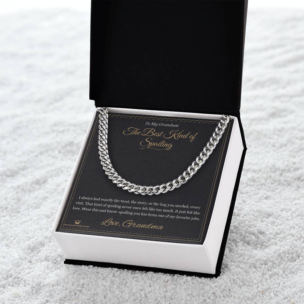 The Best Kind of Spoiling - Cuban Link Chain for Grandson