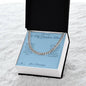 To My Grandson, Always - Cuban Link Chain for Grandson - personalized keepsake gift from SKH Radiant Expressions