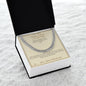 What I Wish I Said More - Cuban Link Chain for Boyfriend