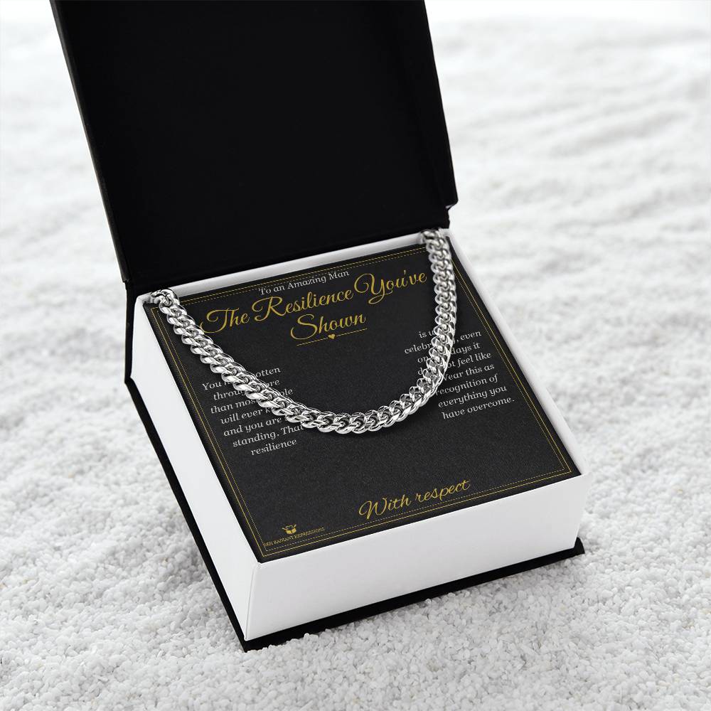 The Resilience You've Shown - Cuban Link Chain for Him