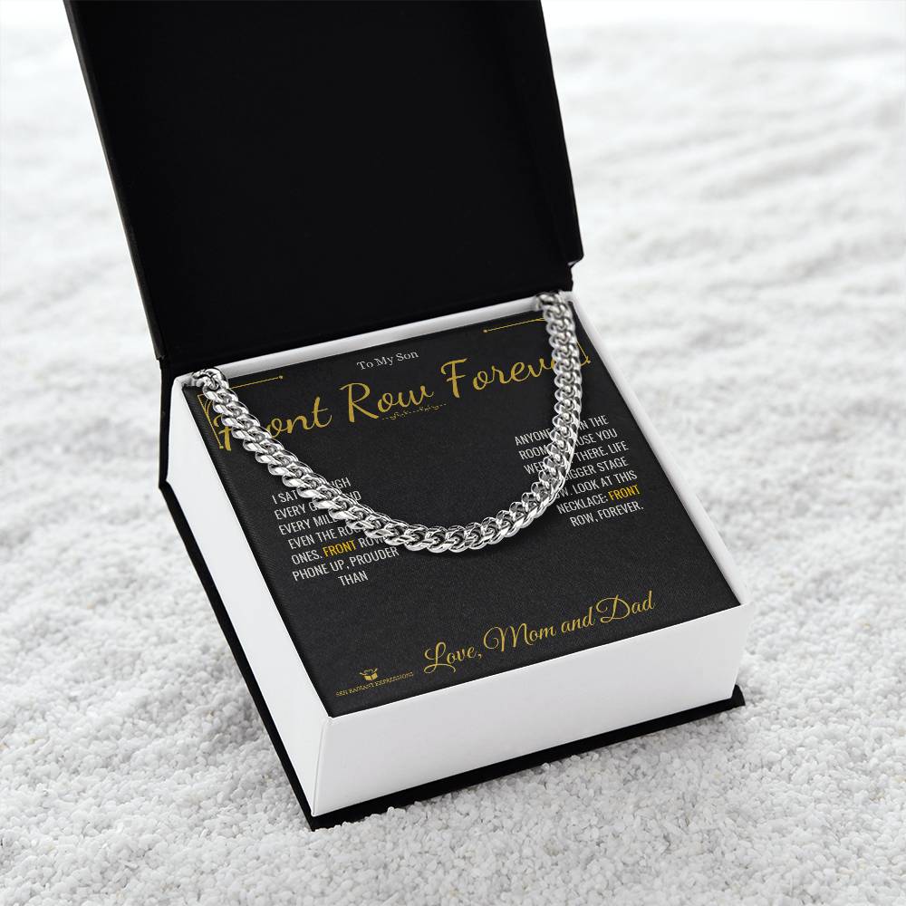 Front Row Forever - Cuban Link Chain for Son - personalized keepsake gift from SKH Radiant Expressions