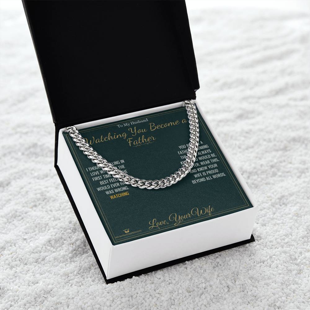 Watching You Become a Father - Cuban Link Chain for Husband - personalized keepsake gift from SKH Radiant Expressions