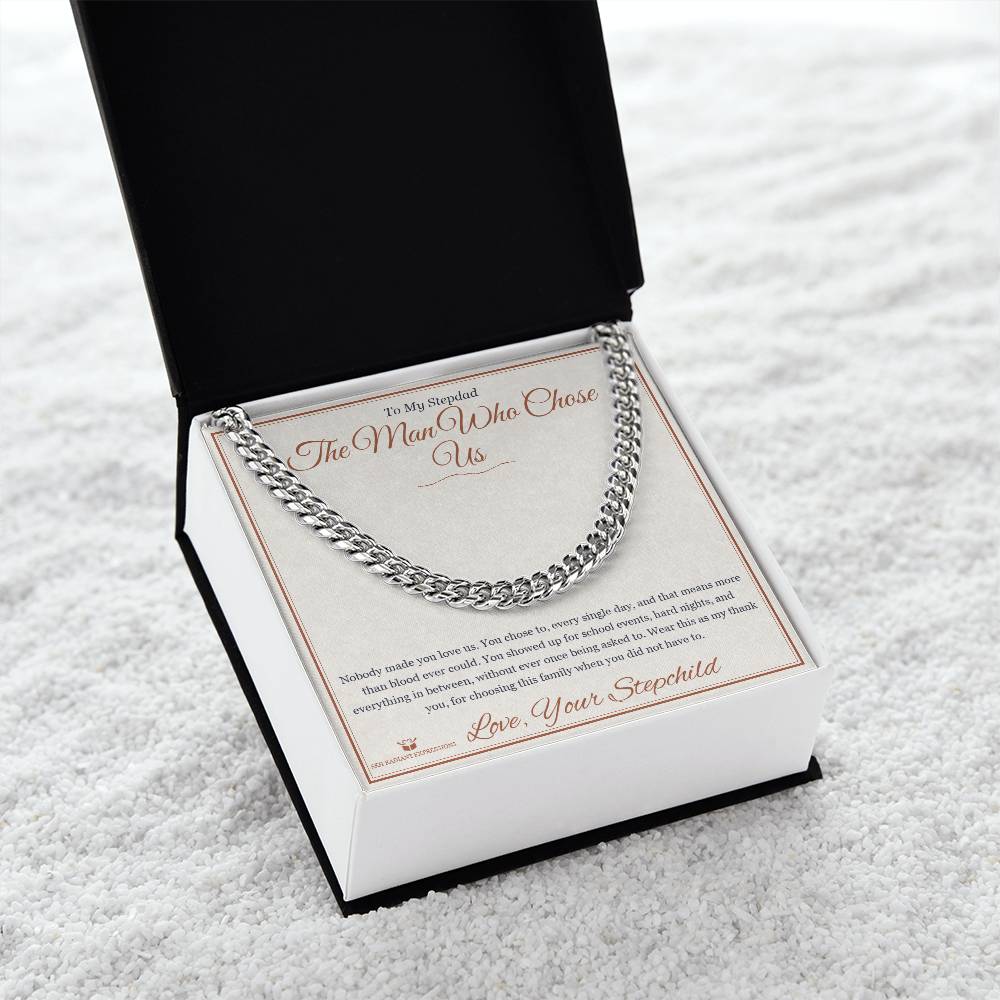 The Man Who Chose Us - Cuban Link Chain for Stepdad