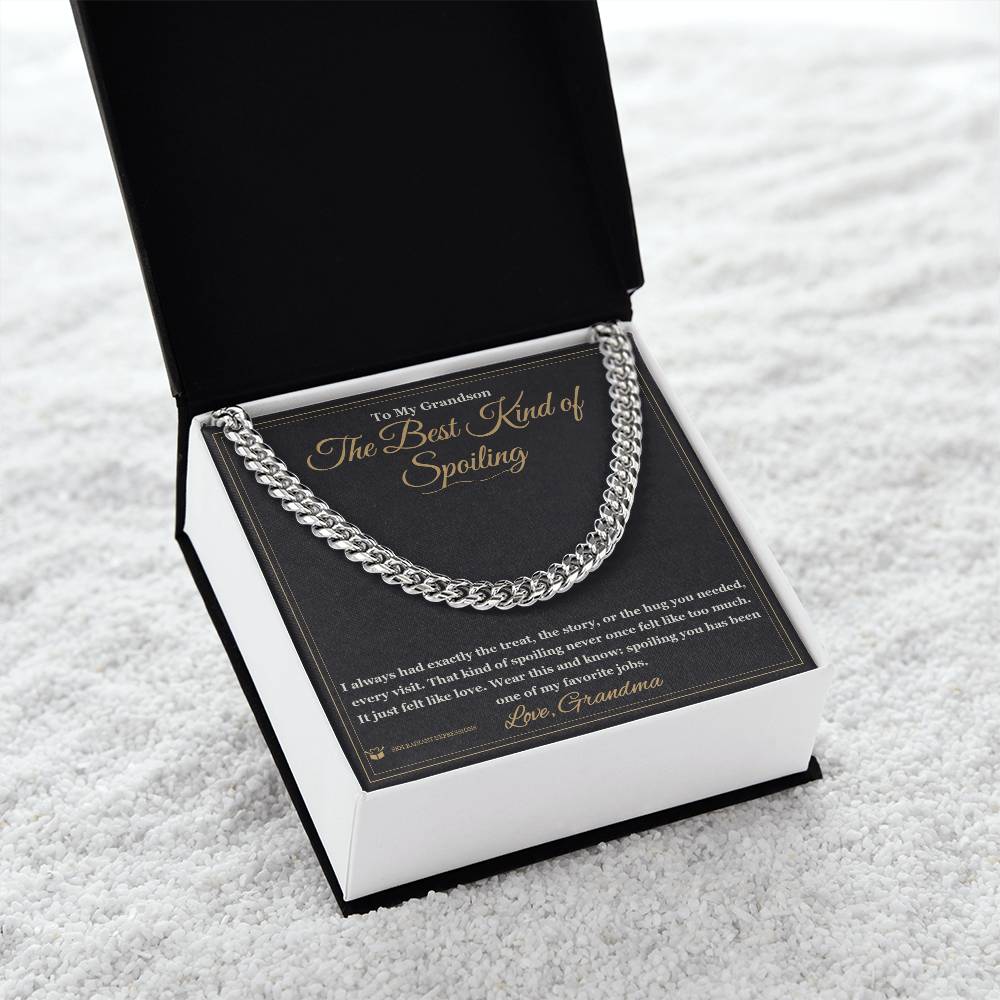 The Best Kind of Spoiling - Cuban Link Chain for Grandson
