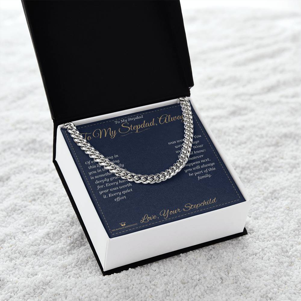 To My Stepdad, Always - Cuban Link Chain for Stepdad - personalized keepsake gift from SKH Radiant Expressions
