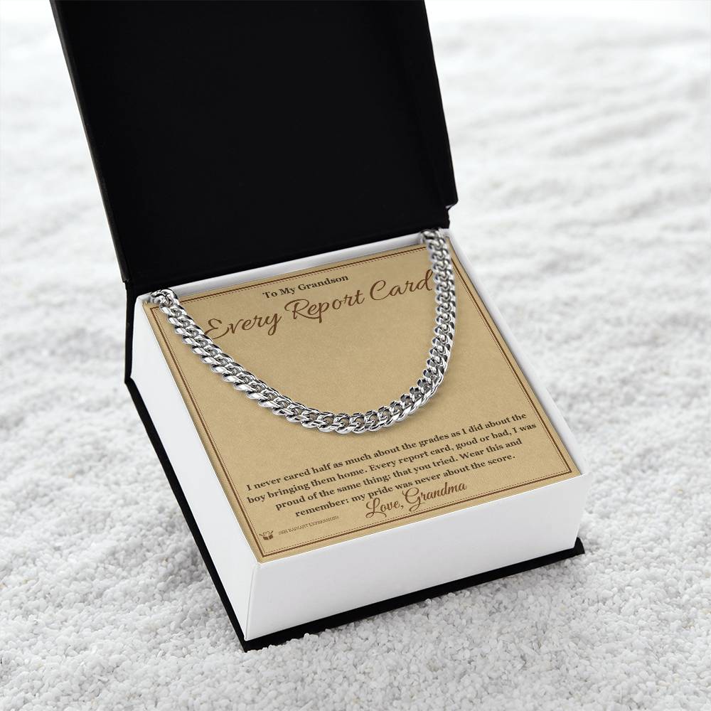 Every Report Card - Cuban Link Chain for Grandson