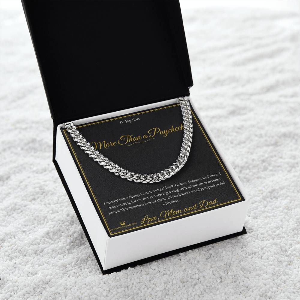 More Than a Paycheck - Cuban Link Chain for Son