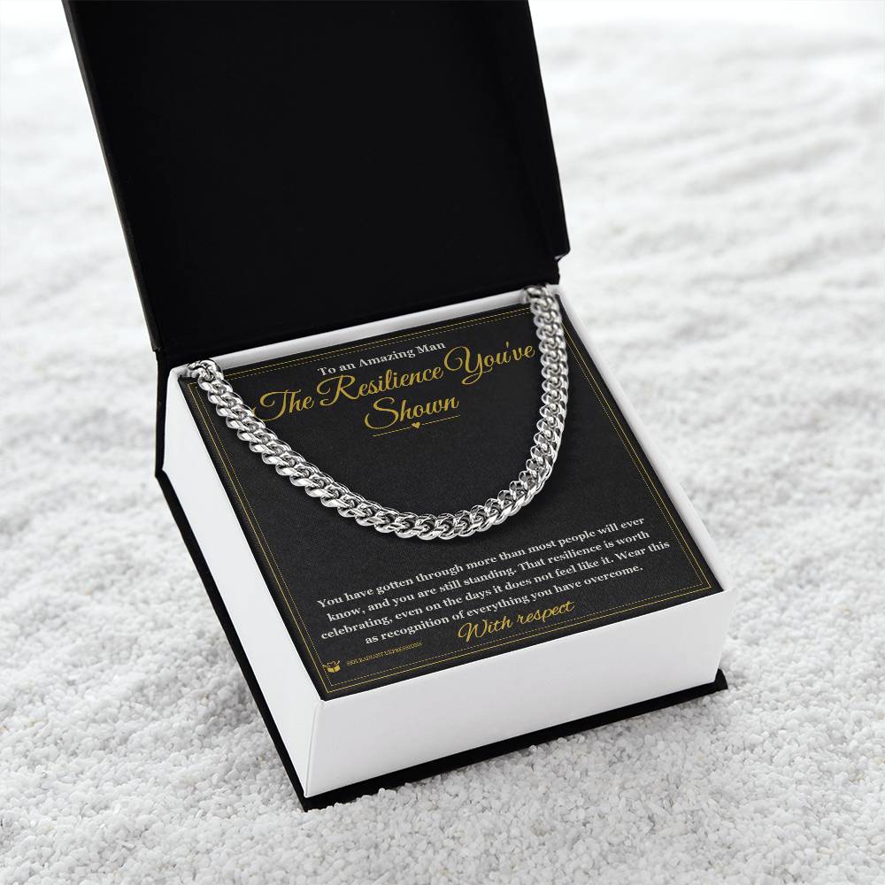 The Resilience You've Shown - Cuban Link Chain for Him