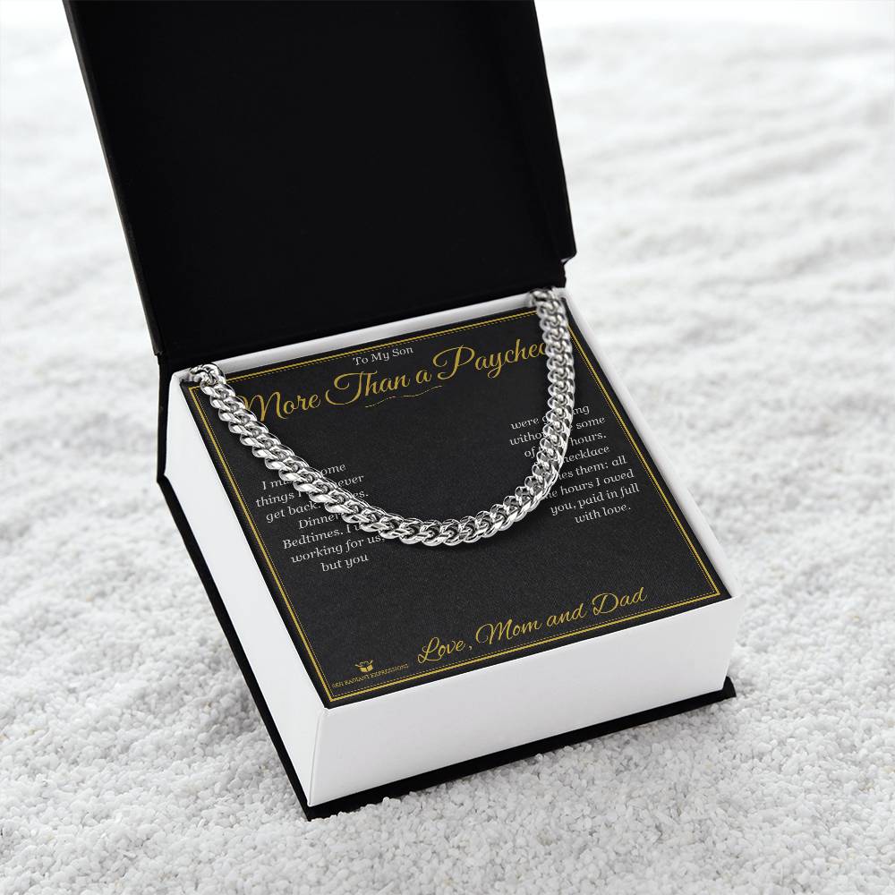 More Than a Paycheck - Cuban Link Chain for Son