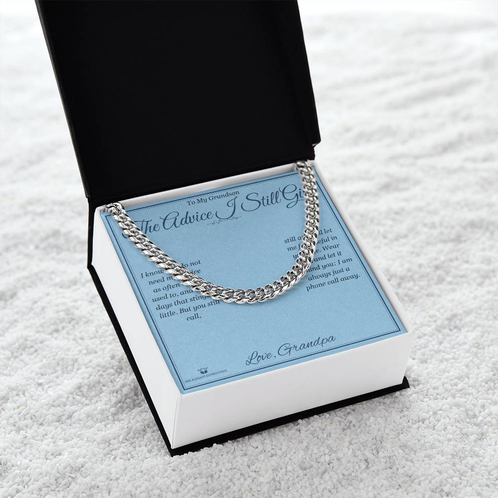 The Advice I Still Give - Cuban Link Chain for Grandson
