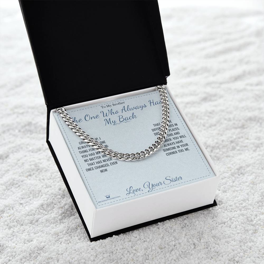 The One Who Always Has My Back - Cuban Link Chain for Brother - personalized keepsake gift from SKH Radiant Expressions