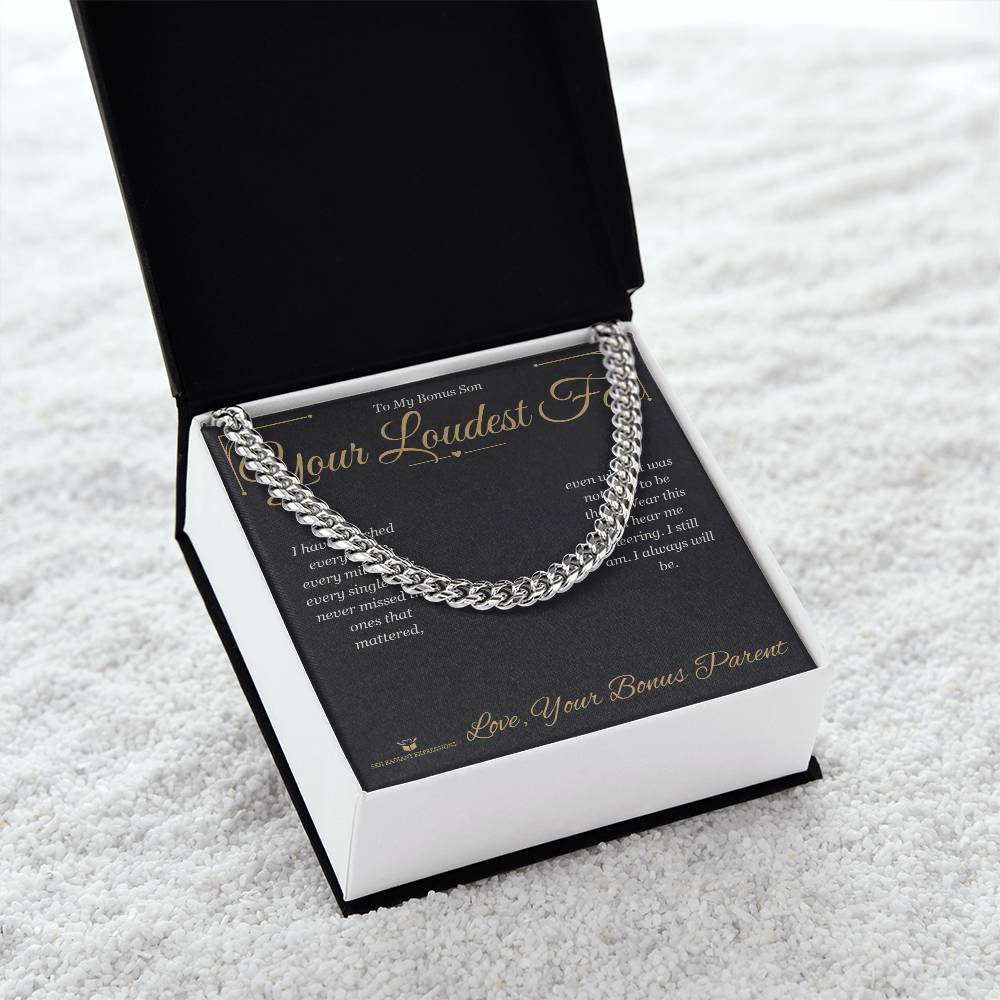 Your Loudest Fan - Cuban Link Chain for Stepson - personalized keepsake gift from SKH Radiant Expressions