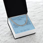Watching You Become a Father - Cuban Link Chain for Brother