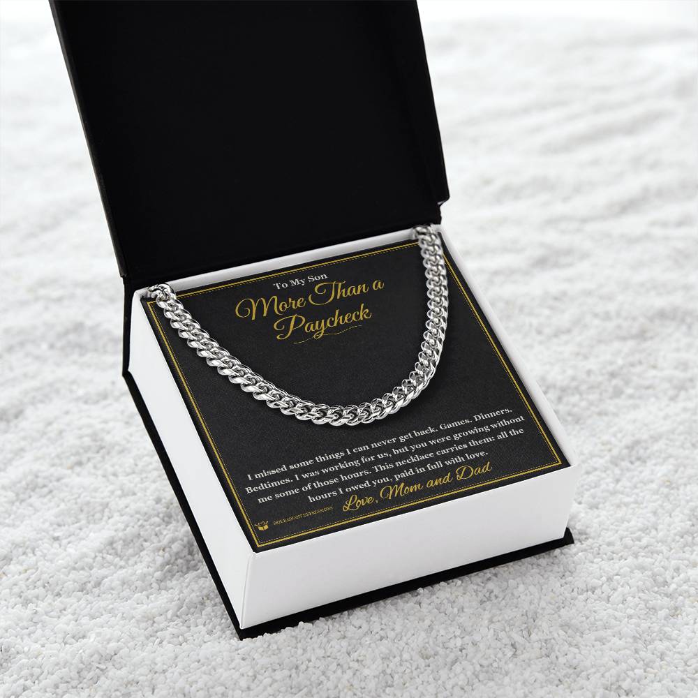 More Than a Paycheck - Cuban Link Chain for Son