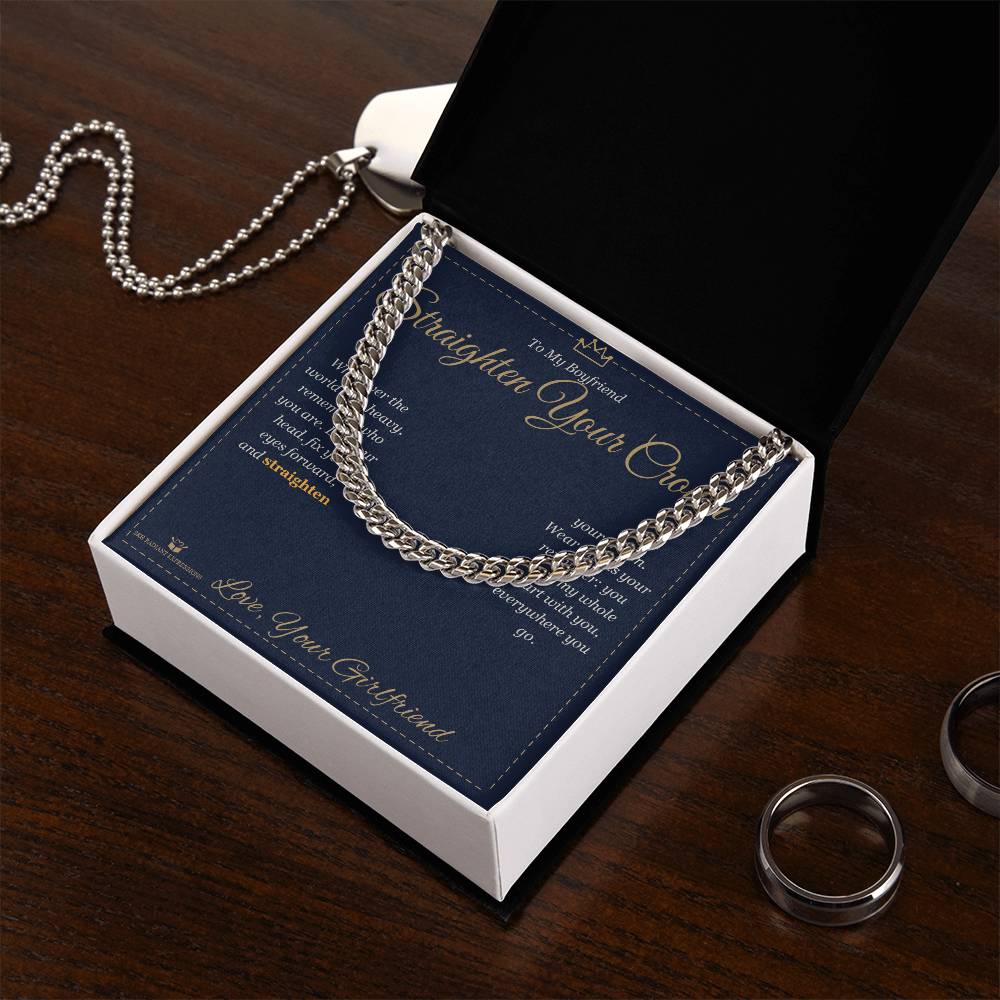 Straighten Your Crown - Cuban Link Chain for Boyfriend - personalized keepsake gift from SKH Radiant Expressions