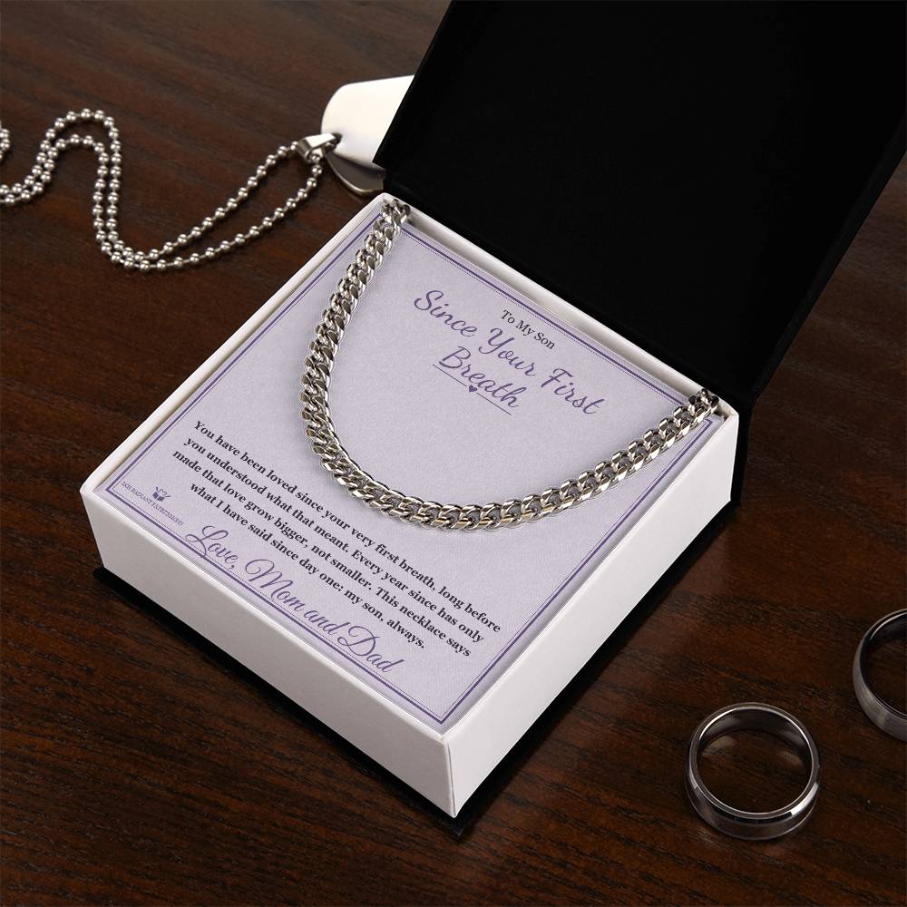 Since Your First Breath - Cuban Link Chain for Son