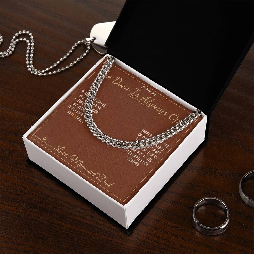 The Door Is Always Open - Cuban Link Chain for Son