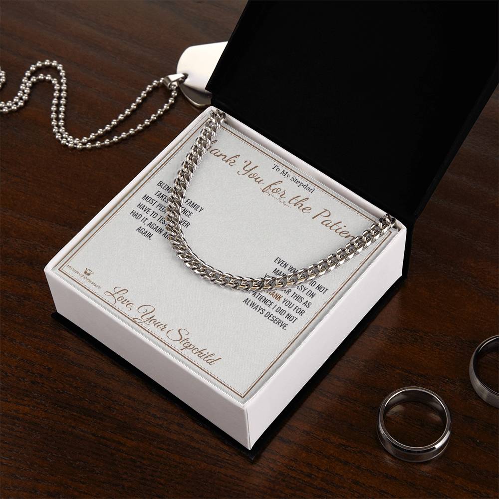 Thank You for the Patience - Cuban Link Chain for Stepdad