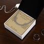 The Man Who Taught Me to Work Hard - Cuban Link Chain for Grandson