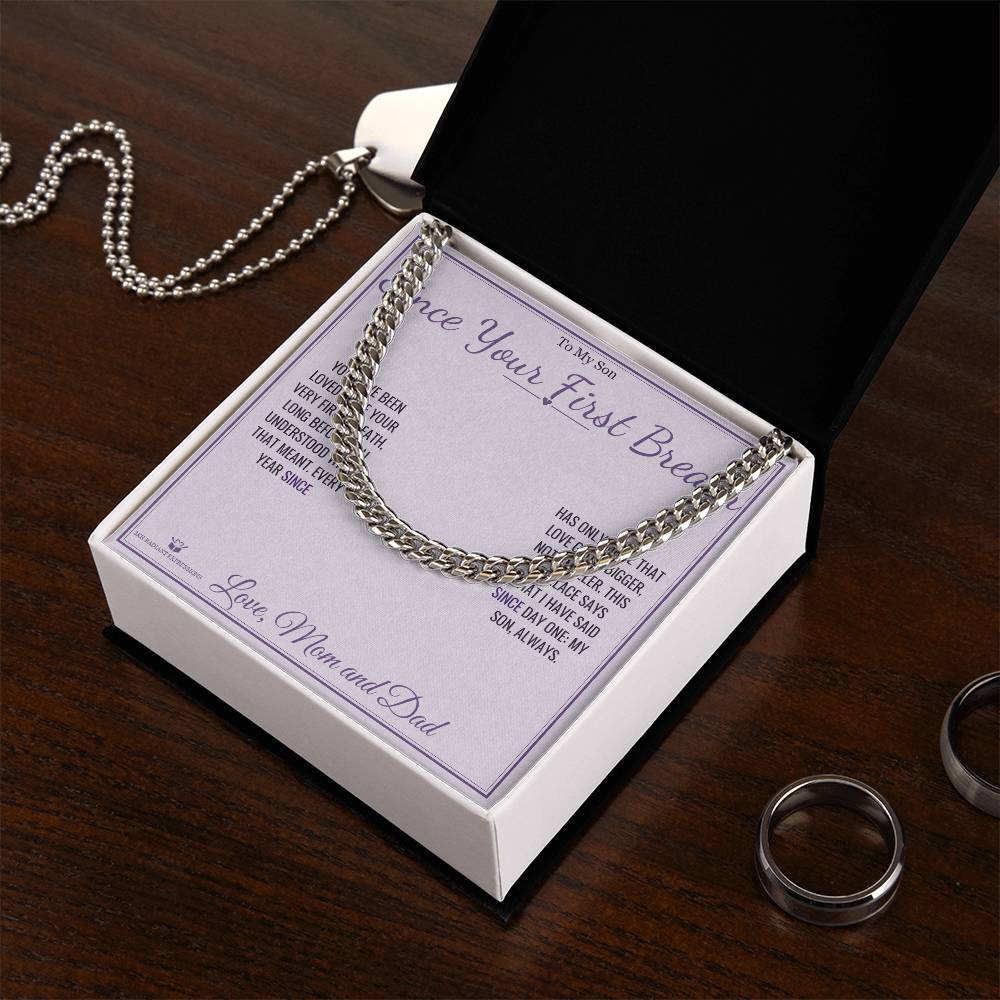 Since Your First Breath - Cuban Link Chain for Son