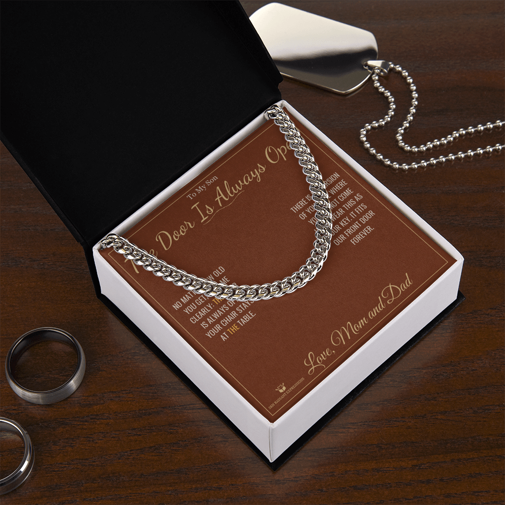 The Door Is Always Open - Cuban Link Chain for Son