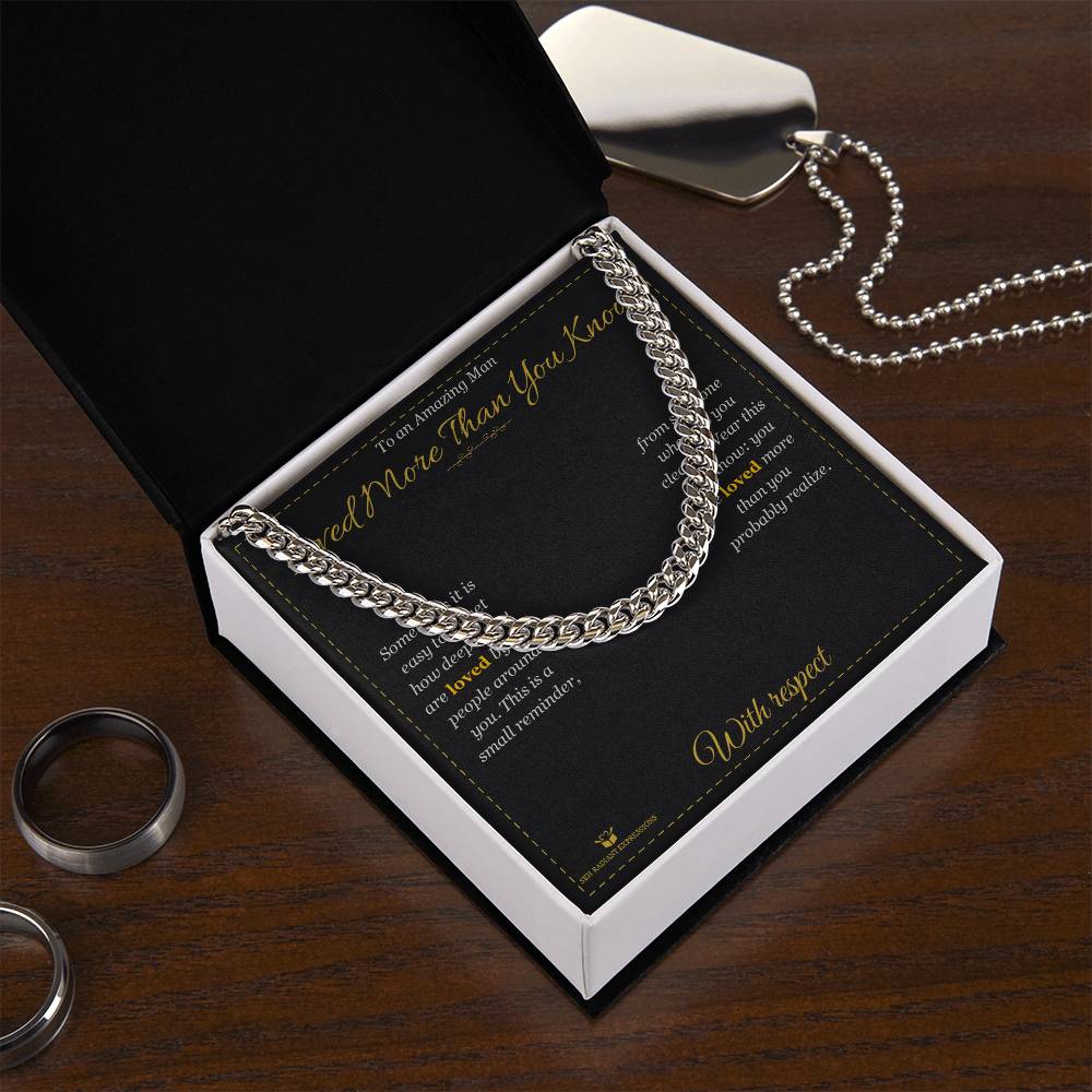 Loved More Than You Know - Cuban Link Chain for Him