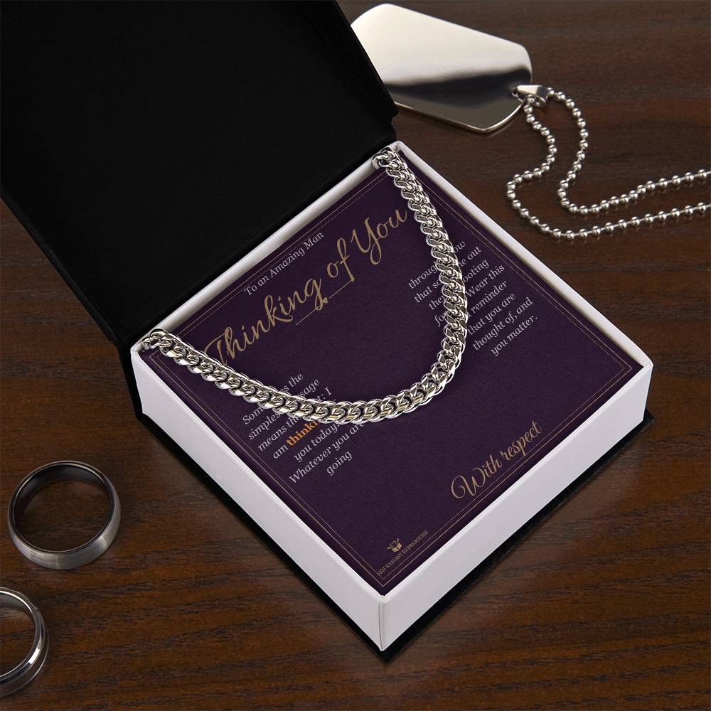 Thinking of You - Cuban Link Chain for Him