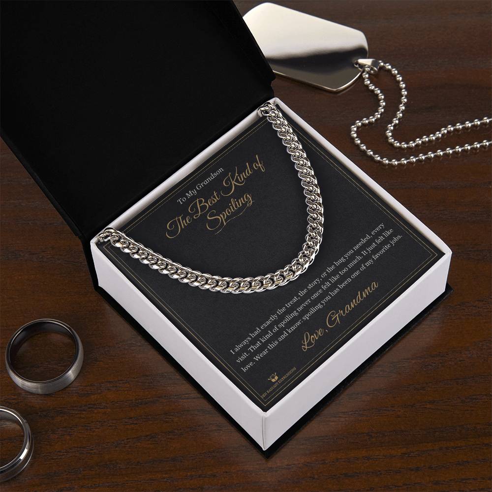 The Best Kind of Spoiling - Cuban Link Chain for Grandson
