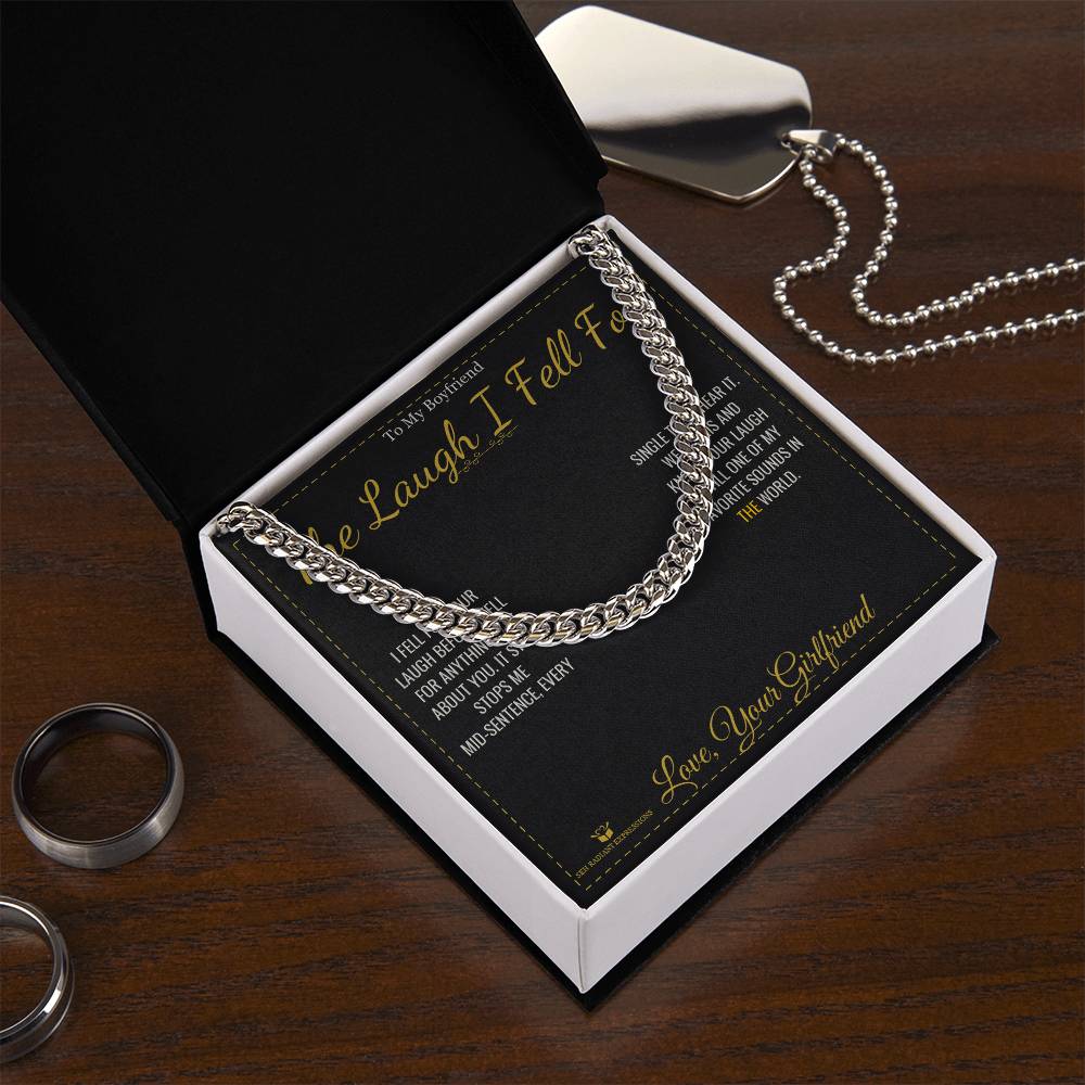 The Laugh I Fell For - Cuban Link Chain for Boyfriend