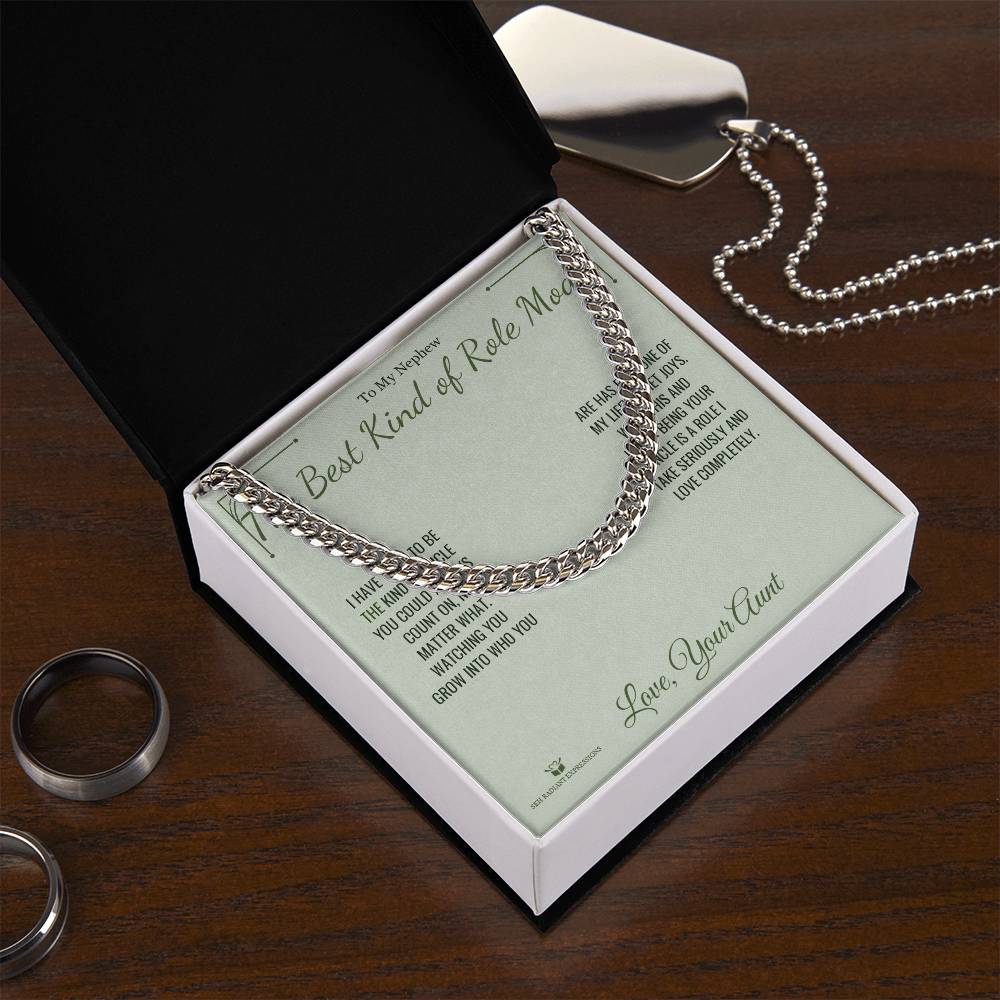 The Best Kind of Role Model - Cuban Link Chain for Nephew - personalized keepsake gift from SKH Radiant Expressions