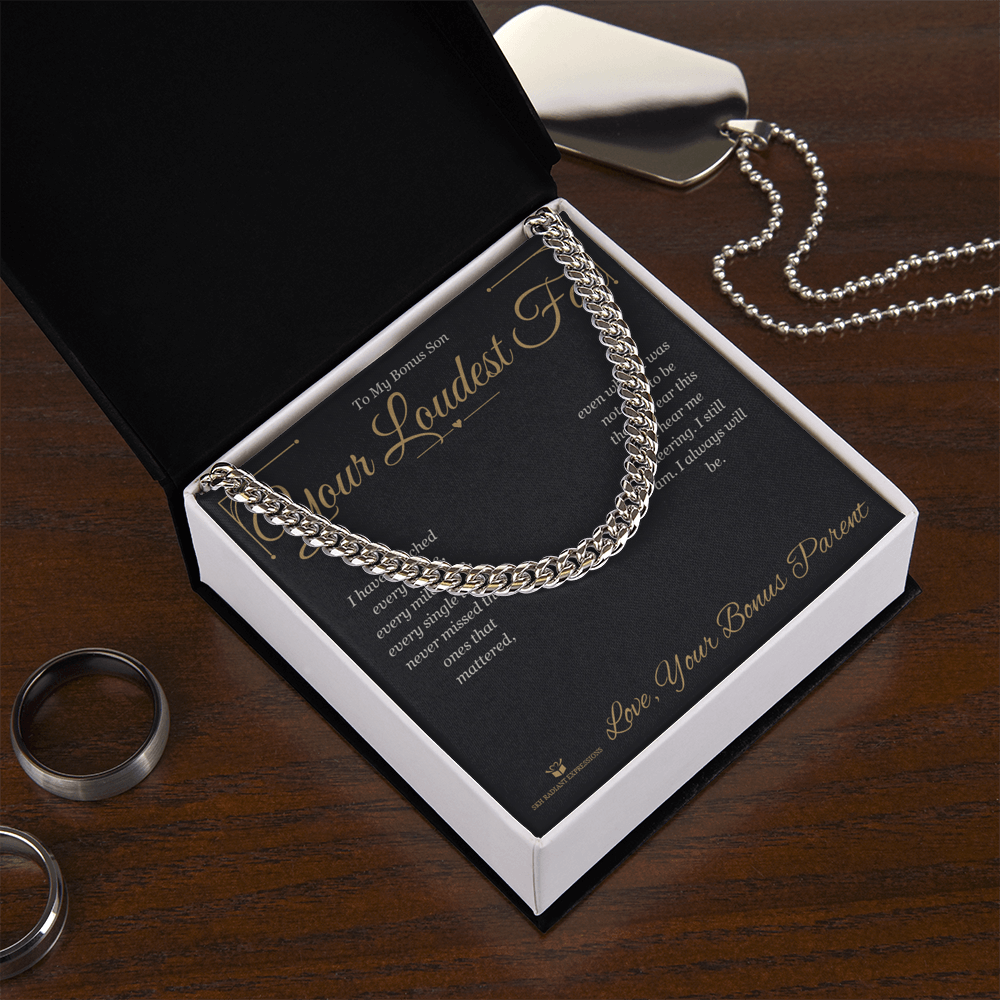 Your Loudest Fan - Cuban Link Chain for Stepson - personalized keepsake gift from SKH Radiant Expressions