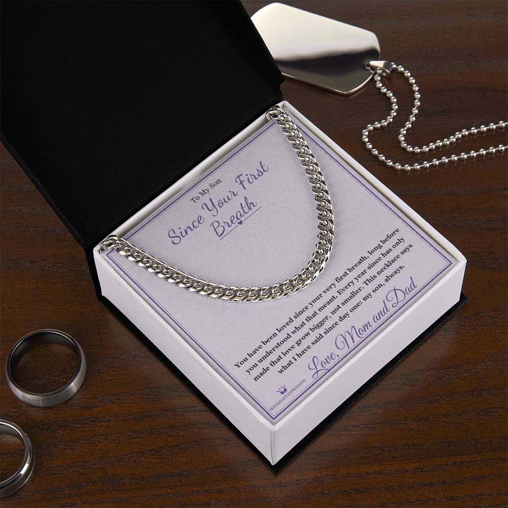 Since Your First Breath - Cuban Link Chain for Son
